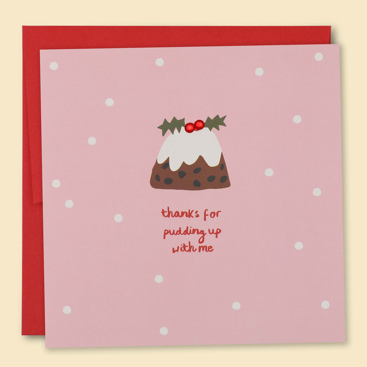Thanks For Pudding Up With Me — Australian-made greeting card by Papernest