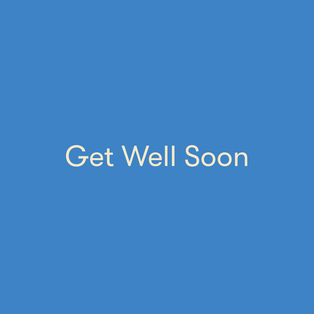 Get Well Soon