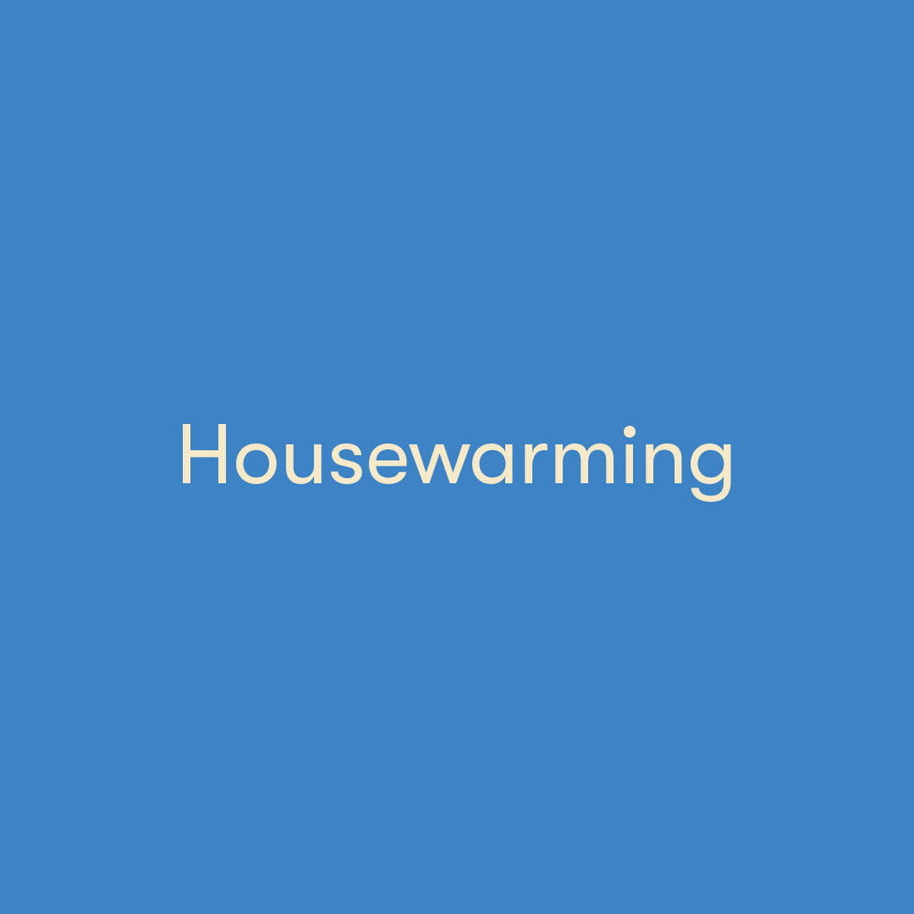 Housewarming